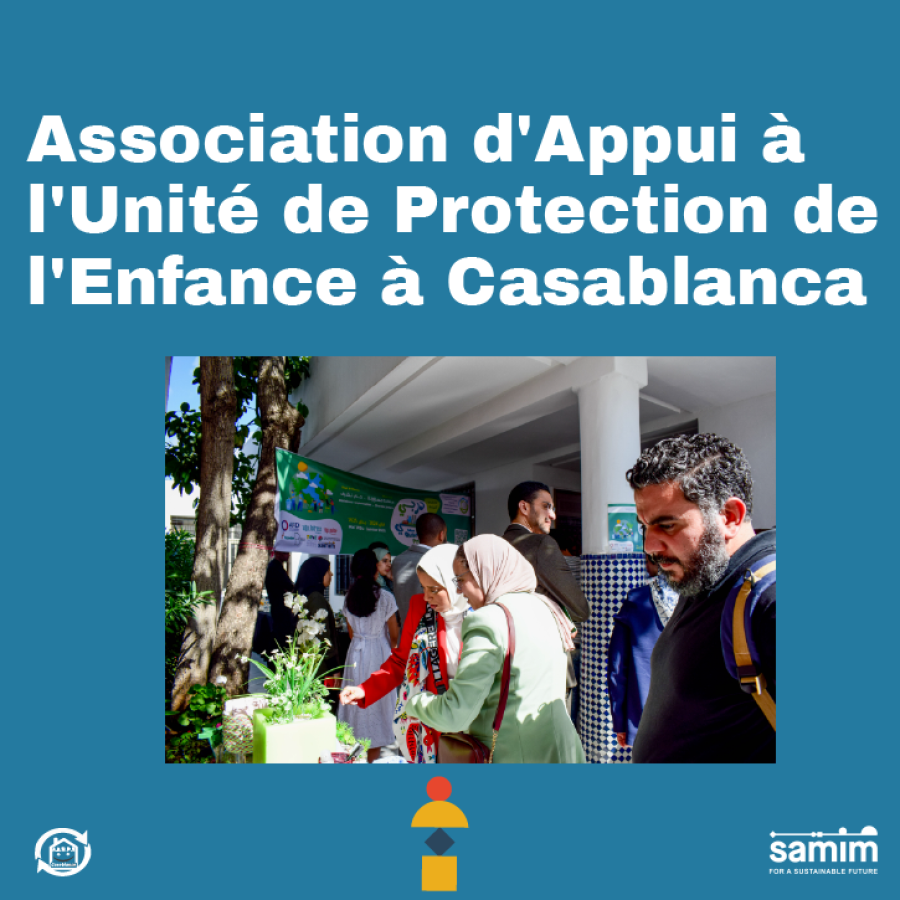 Association d’Appui à l’Unité de Protection de l’Enfance à Casablanca